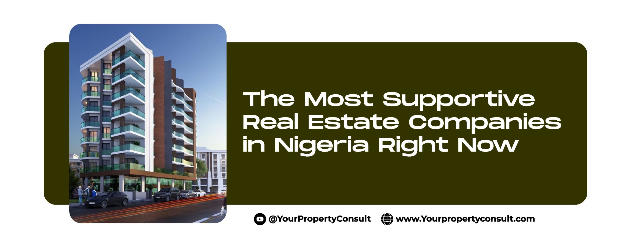You are currently viewing The Most Supportive Real Estate Companies in Nigeria Right Now